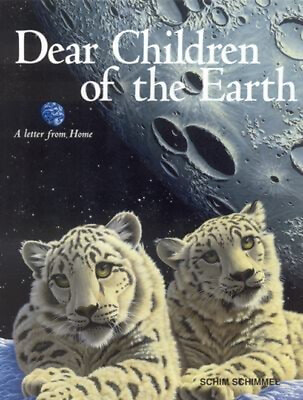 #ad Dear Children of the Earth Hardcover Schim Schimmel $5.76