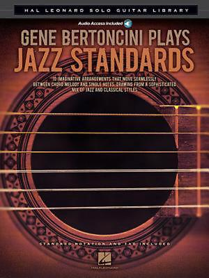 #ad Gene Bertoncini Plays Jazz Standards: Hal Leonard Solo Guitar Library English $20.57