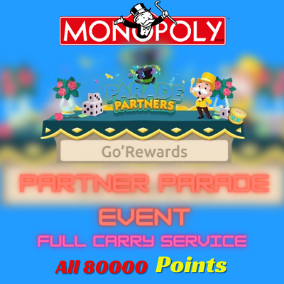#ad Monopoly GO – EVENT PARTNER Parade Partners Event Full Carry🔥ALL 80K points $7.99