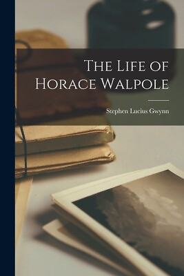 #ad The Life Of Horace Walpole $25.45