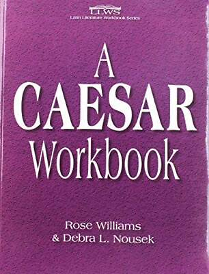 #ad A Caesar Workbook Paperback By Rose Williams GOOD $5.41