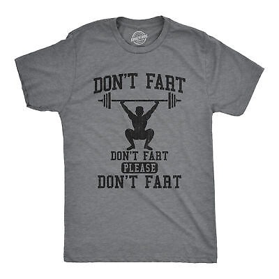 #ad Mens Donýÿt Fart T Shirt Funny Weight Lifting Exercise Joke Tee For Guys $6.80