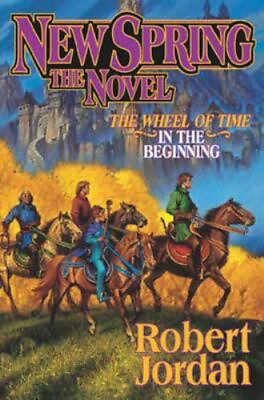 #ad New Spring: The Novel Wheel of Time 15 by Jordan Robert $6.14