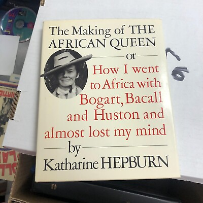 #ad The Making Of The African Queen By KATHARINE HEPBURN 1ST Edition 1987 $18.00