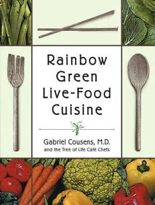#ad Rainbow Green Live Food Cuisine Paperback By Cousens M.D. Gabriel GOOD $5.97