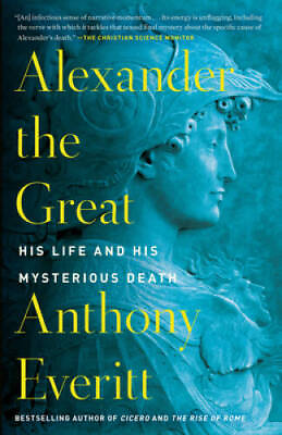 #ad Alexander the Great: His Life and His Mysterious Death Paperback GOOD $17.30