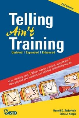 #ad Telling Aint Training: Updated Expanded Enhanced Paperback ACCEPTABLE $10.04