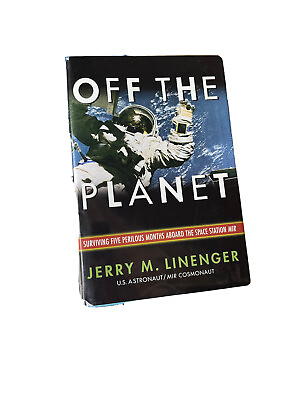 #ad Off the Planet Signed By Jerry Linenger 1st Printing First Edition 2000 $127.49