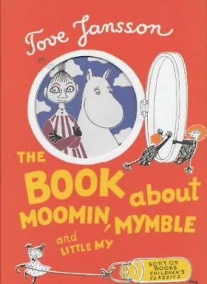 #ad The Book About Moomin Mymble and Little My by Hannah Sophie Hardback Book The $9.66