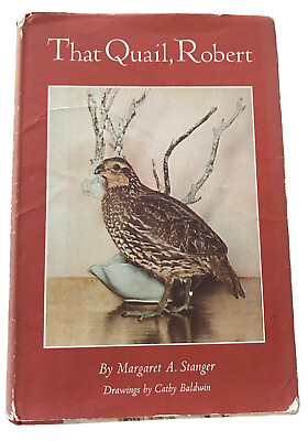#ad THAT QUAIL ROBERT by Margaret A. Stanger FIRST EDITION 1966 True Biography C1 $17.90