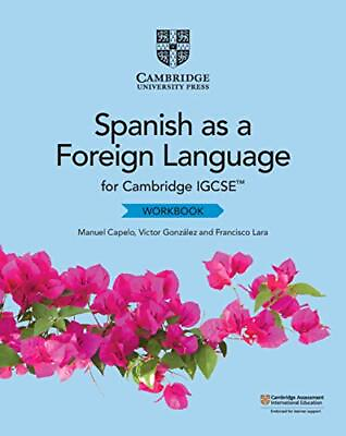 Cambridge IGCSE™ Spanish as a Foreign... by Lara Francisco Paperback softback $12.33