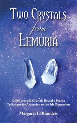 #ad Two Crystals From Lemuria: 12000 year old Crystals Reveal a Precise Techniqu... $14.23