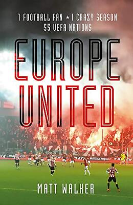 #ad Europe United: 1 football fan. 1 crazy season. 55 UEFA nations $105.00