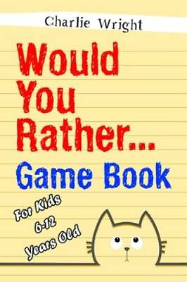 #ad Would You Rather Game Book: For kids 6 12 Years old: Jokes and Silly Scen GOOD $3.66