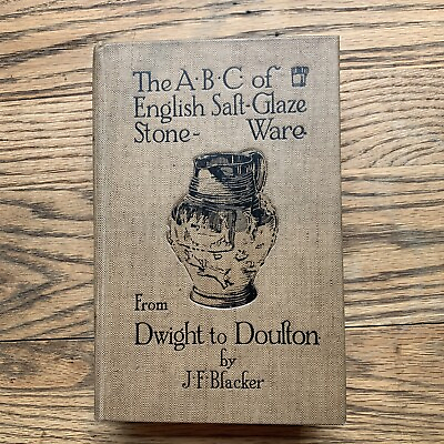 #ad The ABC of English Salt Glaze Stone Ware From Dwight to Doulton Blacker 1st ed $28.00