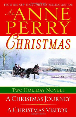 #ad An Anne Perry Christmas : Two Holiday Novels Paperback Anne Perry $5.76