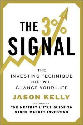 #ad The 3% Signal: The Investing Technique That Will Change Your Life GOOD $5.81