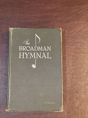 #ad The Broadman Hymnal by B.B. McKinney Vintage Baptist Gospel Songs amp; Choruses $11.50