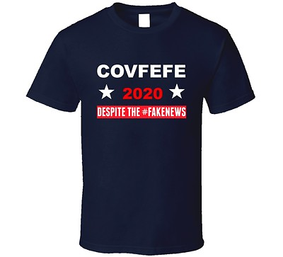 Covfefe 2020 Trendy Funny Political T Shirt President Donald Trump Cool Gift Tee $10.47