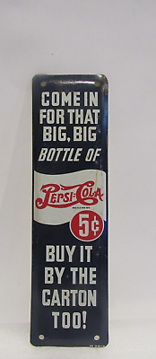 #ad Vintage Pepsi Cola Come In Door Push 5 Cents Advertising Metal Original USA $293.00