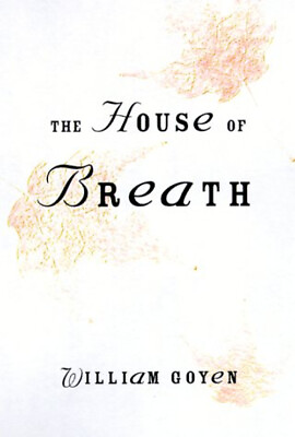 #ad The House of Breath Paperback William Goyen $11.97