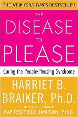 #ad The Disease To Please: Curing the People Pleasing Syndrome Paperback GOOD $3.83