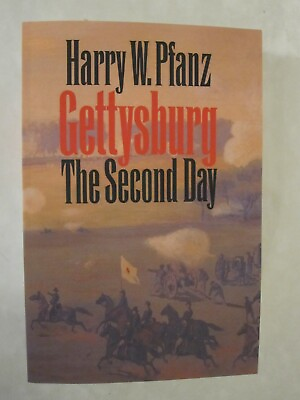 #ad Gettysburg The Second Day by Harry W. Pfanz $34.99