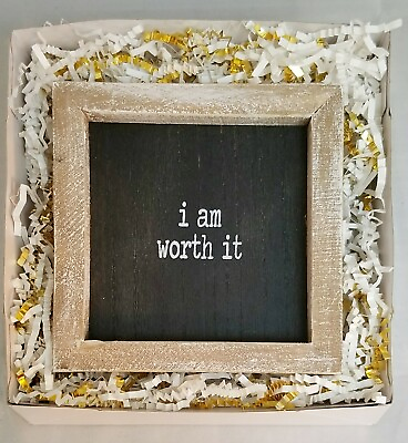 I Am Worth It Motivational Sign Gift Wood Black White Wall Decor 5x5quot; $9.00