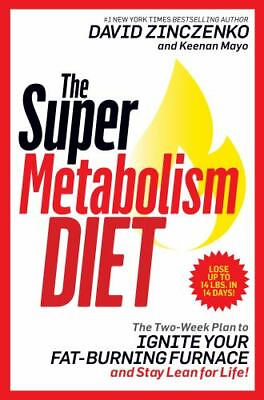 #ad The Super Metabolism Diet: The Two Week Plan to Ignite Your Fat $3.88