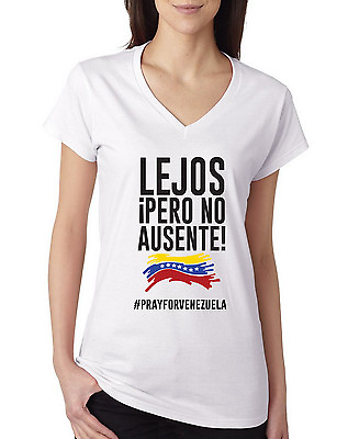 #ad Pray for Venezuela T shirt Peace Lejos Pero No Ausente Support Patriotic Women $14.99