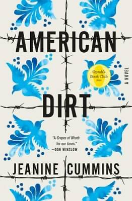 #ad American Dirt: A Novel Hardcover By Cummins Jeanine GOOD $4.01