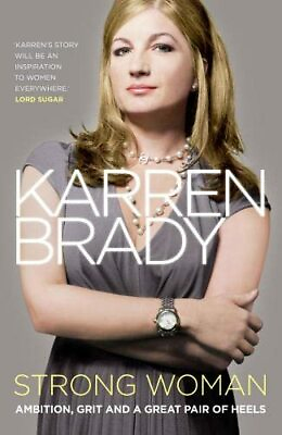 #ad Strong Woman: Ambition Grit and a Great Pair of Heels by Brady Karren Book The $6.90