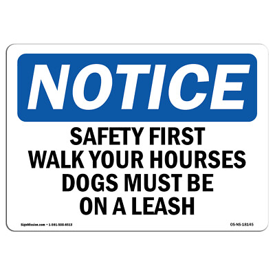 #ad Safety First Walk Your Horses Dogs Must OSHA Notice Sign Metal Plastic Decal $40.99