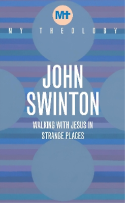 #ad John Swinton My Theology Paperback My Theology UK IMPORT $14.72