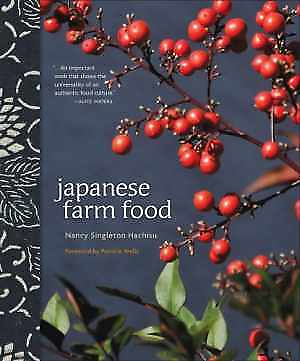 #ad Japanese Farm Food Hardcover by Hachisu Nancy Singleton Good $20.65