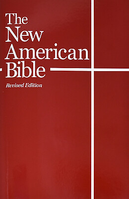 #ad The New American Bible With the Revised Book of Psalms and the Revised New Tes $3.99