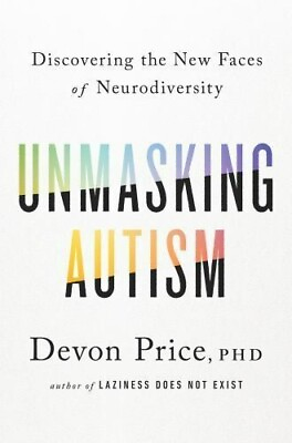 #ad Unmasking Autism: Discovering the New Faces of Neurod 0593235231 $19.99