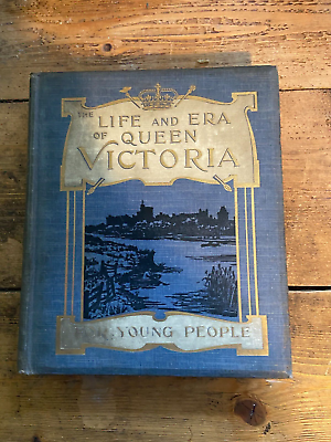 #ad #ad The Life and Era of Queen Victoria for Young People by Castell Co.. 1901 ID:051 GBP 12.98