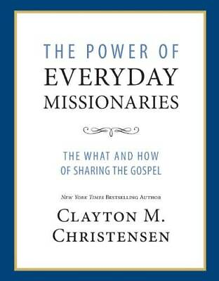 #ad #ad The Power of Everyday Missionaries: The What and How of Sharing the GOOD $4.32