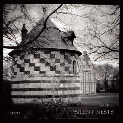 #ad Silent Nests Hardcover by Topaz Vicki PHT ; Boussard Gilles CON Like N... $37.27