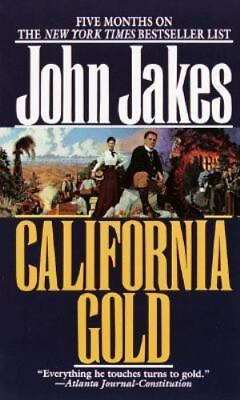 #ad California Gold John Jakes 9780345369437 paperback $4.28
