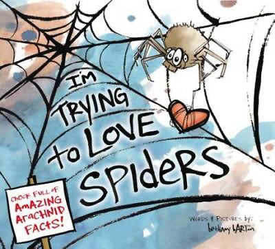 #ad I#x27;m Trying to Love Spiders Hardcover By Barton Bethany GOOD $4.46