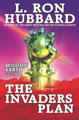 #ad INVADERS PLAN THE: MISSION EARTH VOLUME 1 By L. Ron Hubbard **Mint Condition** $18.49