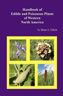 #ad Handbook of Edible and Poisonous Plants of Western North America Paperback $75.74
