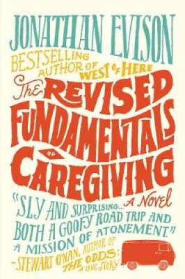 #ad The Revised Fundamentals of Caregiving: A Novel Hardcover ACCEPTABLE $4.25