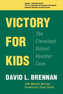 #ad Victory for Kids: The Cleveland School Voucher Case $15.93