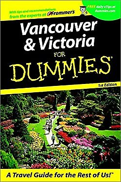 Vancouver and Victoria for Dummies Paperback Paul Karr $7.25