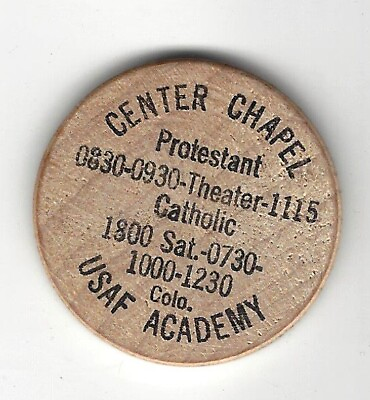 #ad USAF Academy Colorado Center Chapel Protestant amp; Catholic TUIT Wooden Nickel $4.95