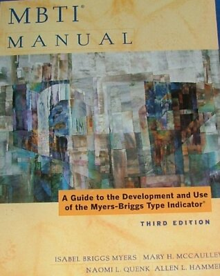 #ad MBTI MANUAL: A GUIDE TO THE DEVELOPMENT AND USE OF THE By Isabel Briggs Myers $21.95