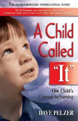 #ad A Child Called It: One Child#x27;s Courage to Survive Paperback GOOD $3.97